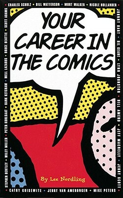 Your Career in the Comics by Lee Nordling