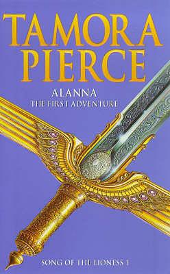Alanna: The First Adventure by Tamora Pierce