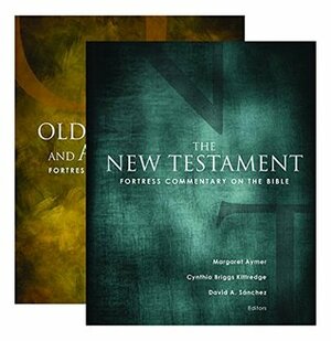 Fortress Commentary on the Bible: Two Volume Set by Margaret Aymer, Hugh R. Page Jr., Matthew J.M. Coomber, Gale A. Yee