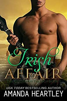 Irish Affair: A Heartwarming Irish Rockstar Romance by Amanda Heartley