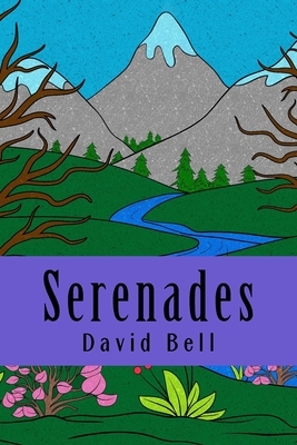 Serenades by David Bell, Tony Bell