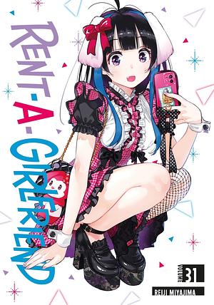 Rent-A-Girlfriend, Vol. 31 by Reiji Miyajima