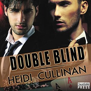 Double Blind by Heidi Cullinan