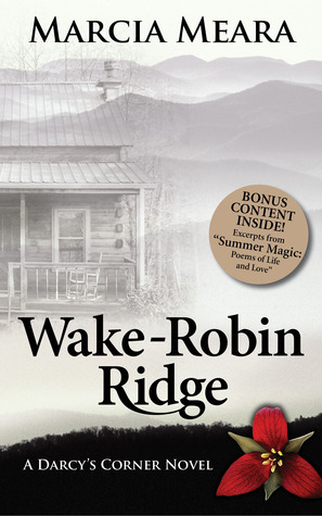Wake-Robin Ridge by Marcia Meara