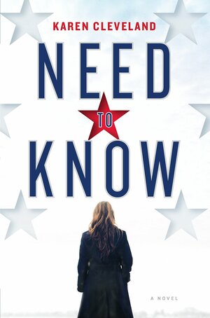 Need to Know by Karen Cleveland