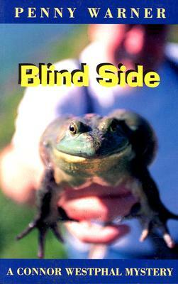 Blind Side by Penny Warner, First Last