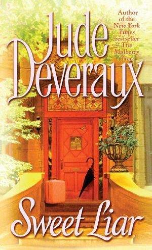 Sweet Liar by Jude Deveraux by Jude Deveraux, Jude Deveraux