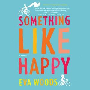 Something Like Happy by Eva Woods