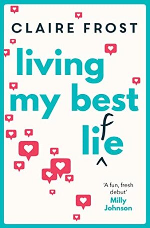 Living My Best Life by Claire Frost