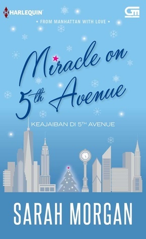 Miracle on 5th Avenue - Keajaiban di 5th Avenue by Sarah Morgan