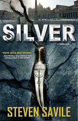 Silver by Steven Savile