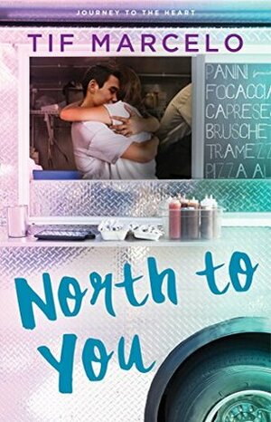 North to You by Tif Marcelo