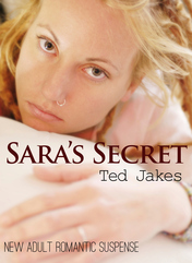 Sara's Secret by Ted Jakes