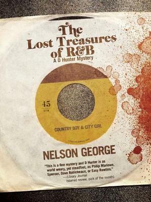 The Lost Treasures of R&B by Nelson George