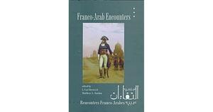 Franco-Arab Encounters by L. Carl Brown, Matthew S. Gordon