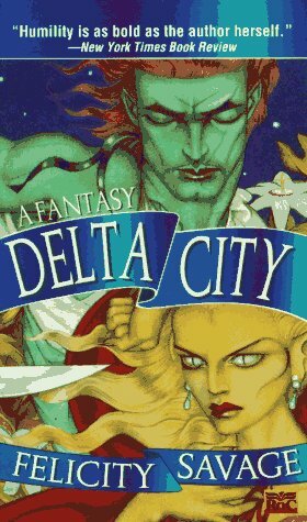 Delta City by Felicity Savage