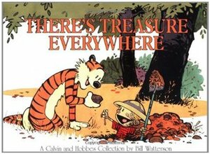 There's Treasure Everywhere by Bill Watterson