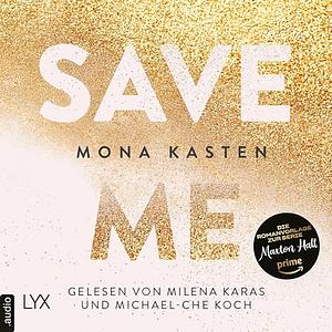 Save Me by Mona Kasten
