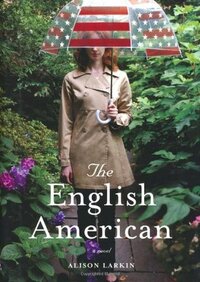 The English American by Alison Larkin