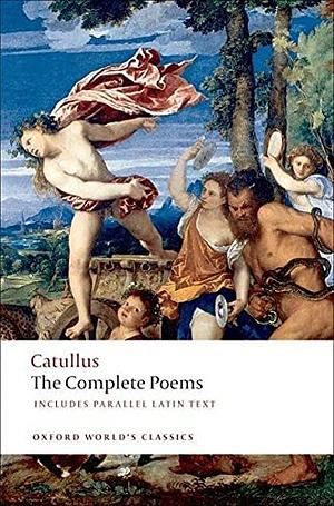 Catullus: The Complete Poems by Catullus