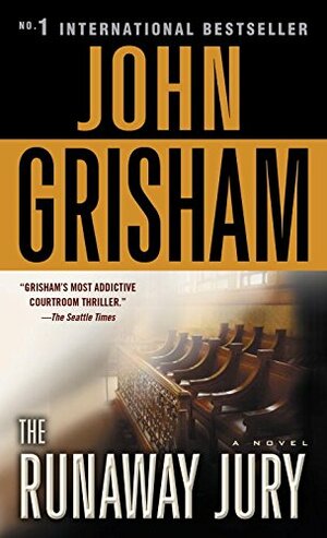 The Runaway Jury by John Grisham