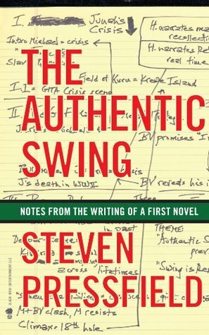 The Authentic Swing by Steven Pressfield, Shawn Coyne