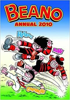 The Beano Annual 2010 by D.C. Thomson &amp; Company Limited