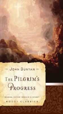 The Pilgrim's Progress by John Bunyan