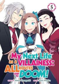 My Next Life as a Villainess: All Routes Lead to Doom! (Manga) Vol. 5 by Nami Hidaka, Satoru Yamaguchi