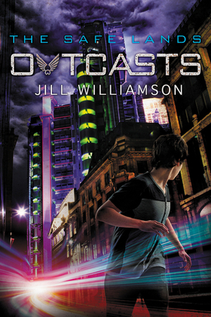 Outcasts by Jill Williamson
