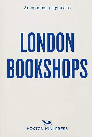 London Bookshops by James Manning, Sonya Barber