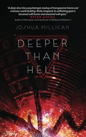 Deeper Than Hell by Joshua Millican