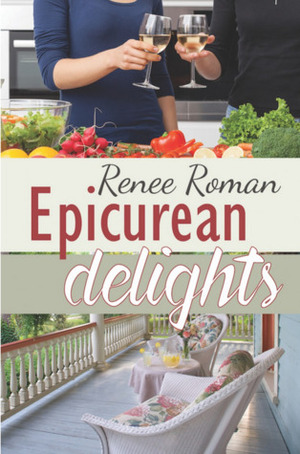 Epicurean Delights by Renee Roman