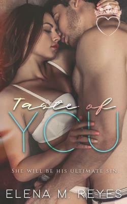 Taste of You by Elena M. Reyes