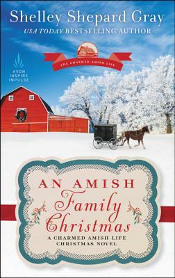 An Amish Family Christmas by Shelley Shepard Gray