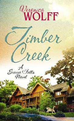 Timber Creek by Veronica Wolff