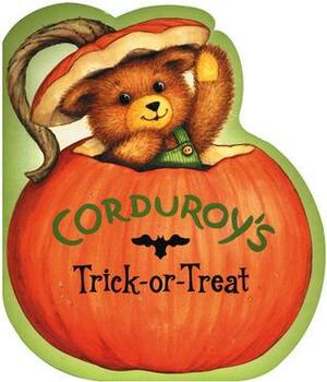 Corduroy's Trick or Treat by Lisa McCue, Don Freeman