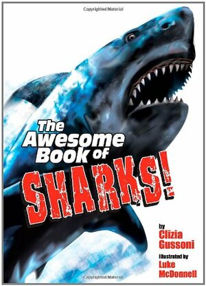 The Awesome Book of Sharks by Clizia Gussoni