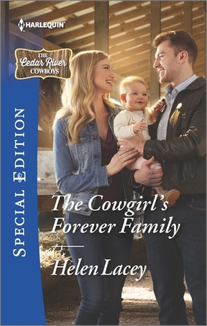 The Cowgirl's Forever Family by Helen Lacey