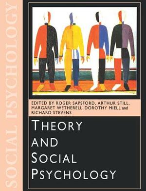 Theory and Social Psychology by 