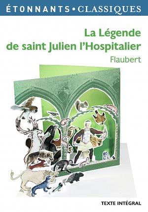 La légende de saint Julien l'Hospitalier by Rafael Estr, Arthur McDowall, Gustave Flaubert