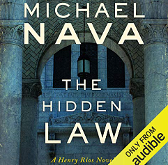 The Hidden Law: A Henry Rios Mystery by Michael Nava