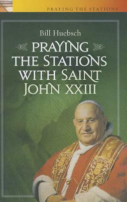 Saint John XXIII by Bill Huebsch