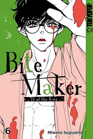 Bite Maker - Omega of the King, Band 6 by Miwako Sugiyama