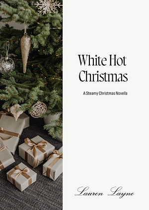 White Hot Christmas by Lauren Layne