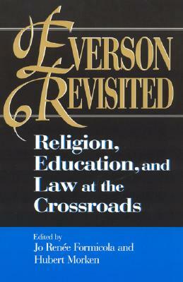 Everson Revisited: Religion, Education, and Law at the Crossroads by 