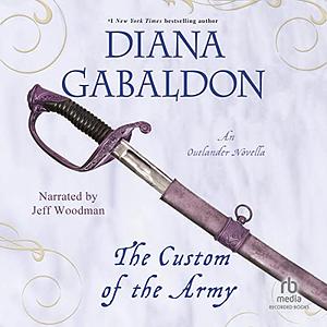 The Custom of the Army by Diana Gabaldon