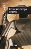 Crime no Campo de Golfe by Maria de Fátima St. Aubyn, Agatha Christie