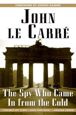 The Spy Who Came in from the Cold by John le Carré