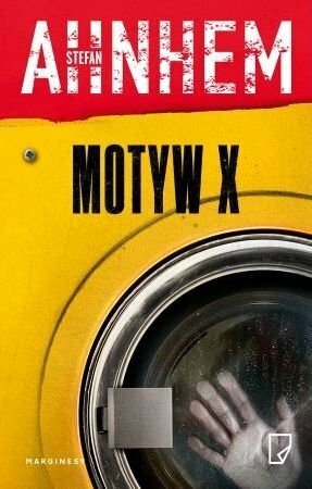 Motyw X by Stefan Ahnhem